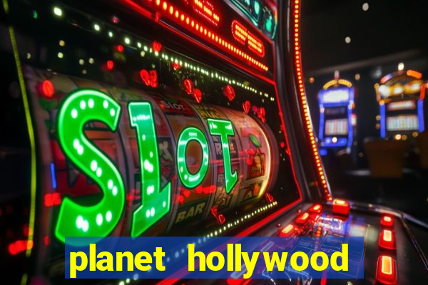 planet hollywood casino and resort