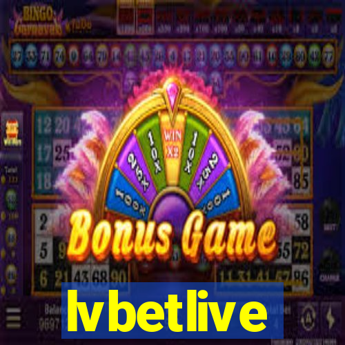 lvbetlive