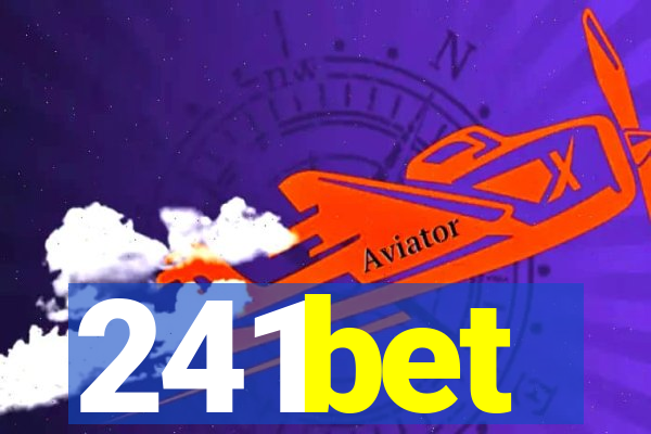 241bet