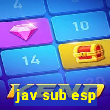 jav sub esp