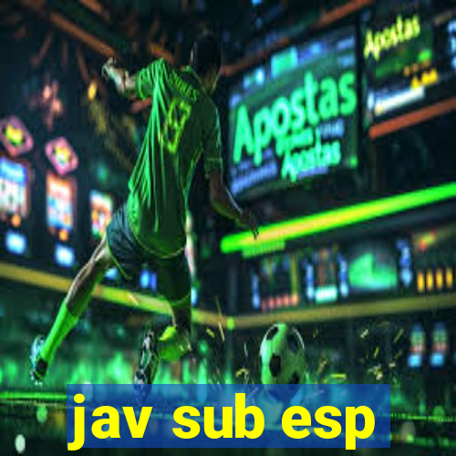 jav sub esp