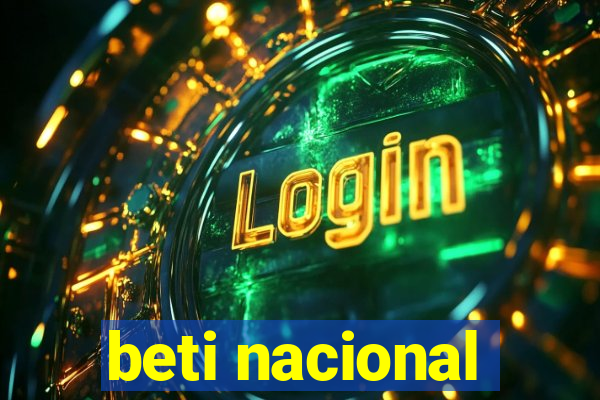 beti nacional