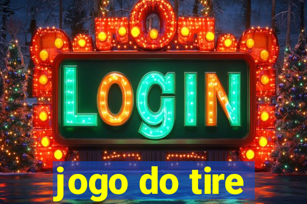 jogo do tire