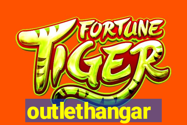 outlethangar