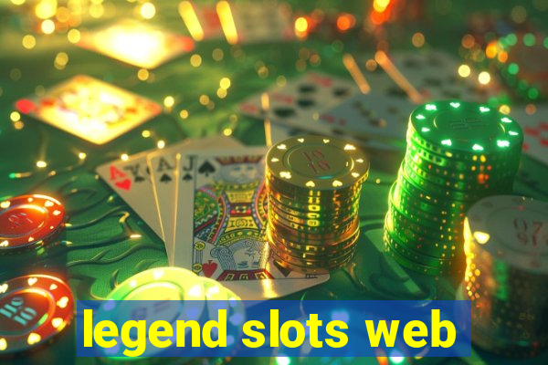 legend slots web