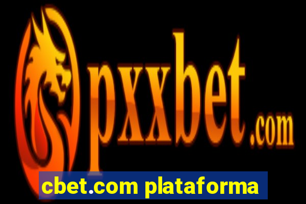 cbet.com plataforma