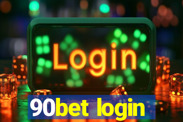 90bet login