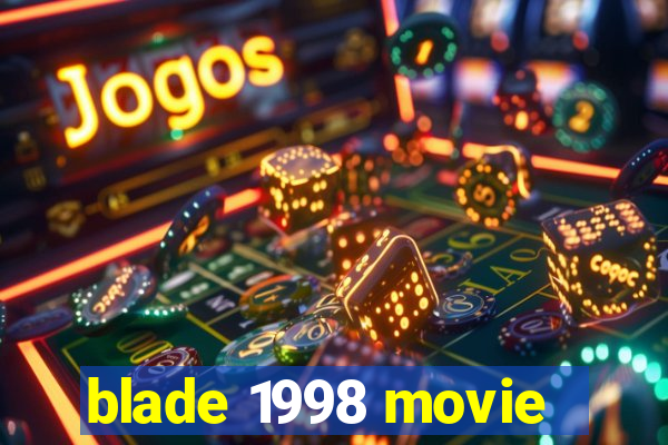 blade 1998 movie