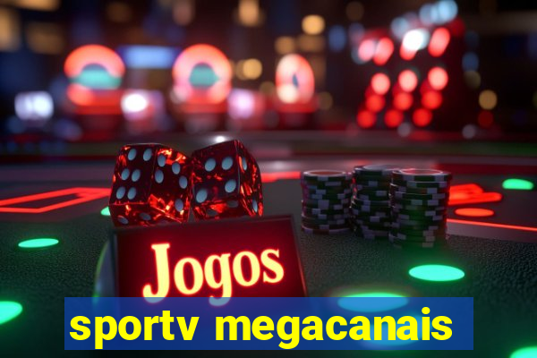 sportv megacanais