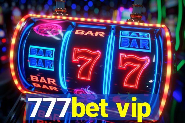 777bet vip