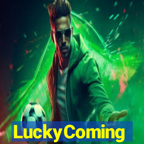 LuckyComing