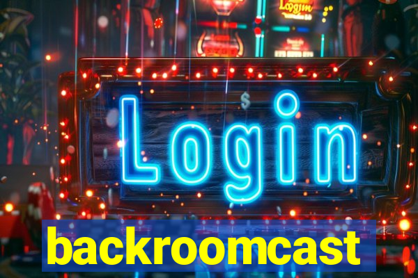 backroomcast