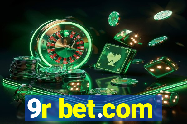 9r bet.com