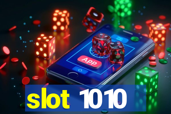 slot 1010