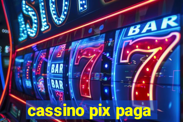 cassino pix paga