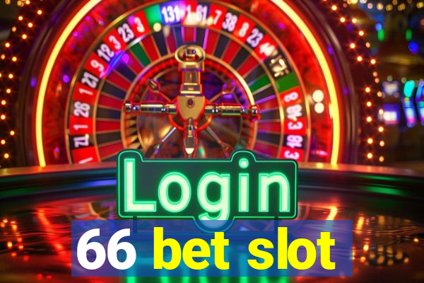 66 bet slot