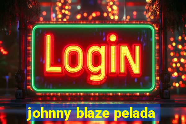 johnny blaze pelada