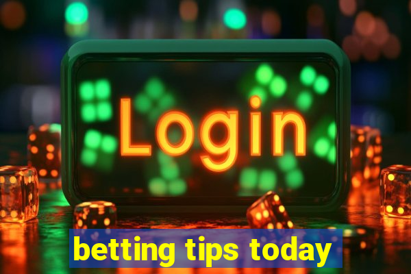 betting tips today