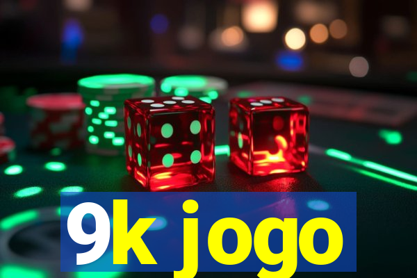 9k jogo