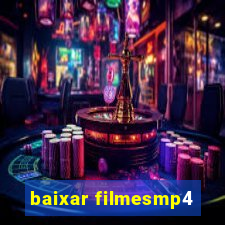 baixar filmesmp4