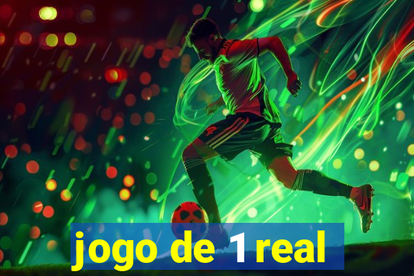 jogo de 1 real