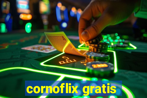 cornoflix gratis