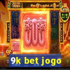 9k bet jogo