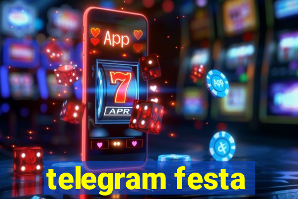 telegram festa