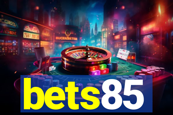 bets85