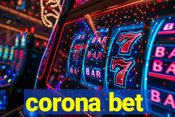 corona bet