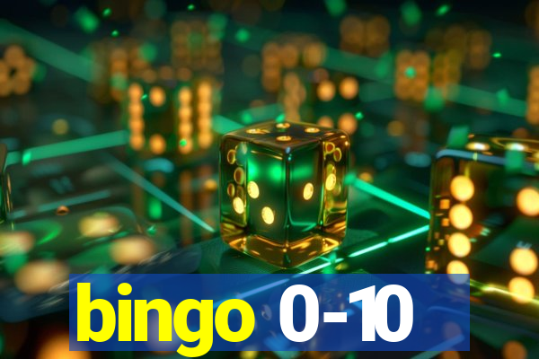 bingo 0-10