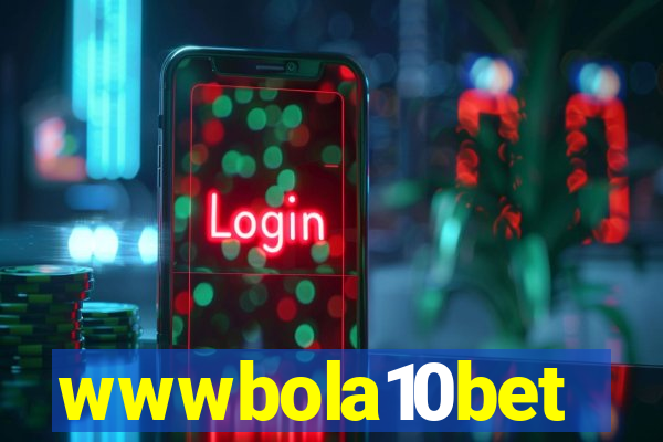 wwwbola10bet