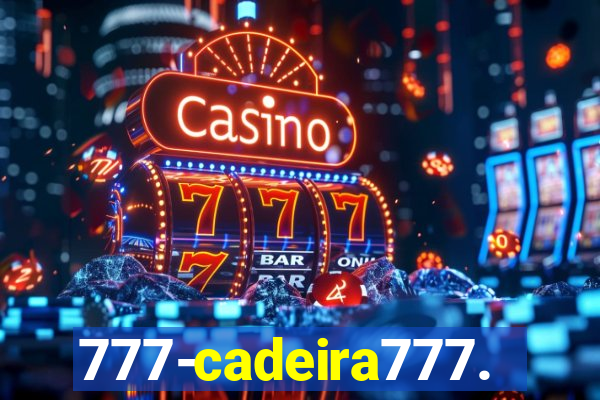 777-cadeira777.cc