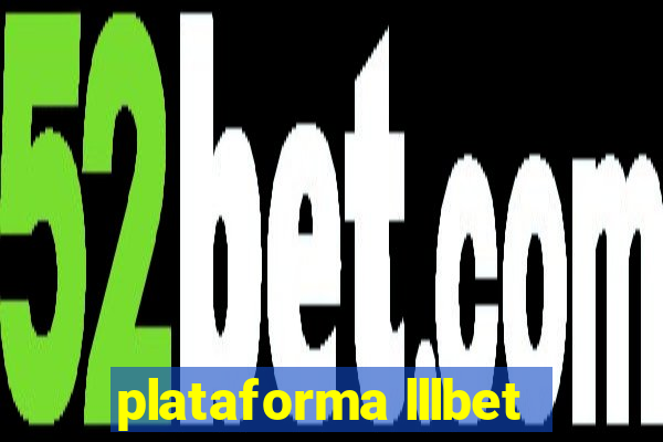 plataforma lllbet