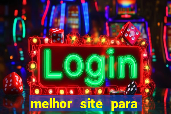 melhor site para fortune tiger