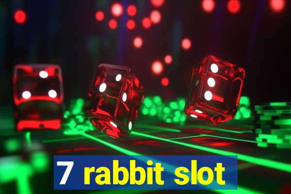 7 rabbit slot