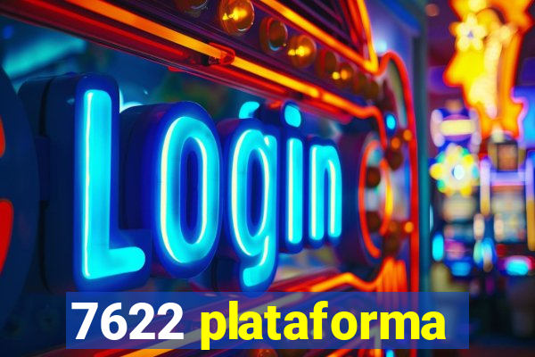 7622 plataforma