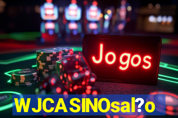 WJCASINOsal?o