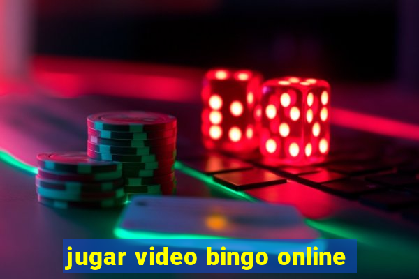 jugar video bingo online