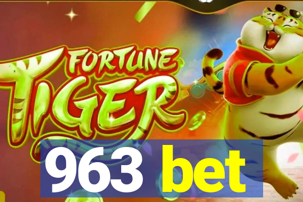 963 bet