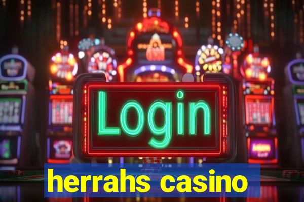 herrahs casino