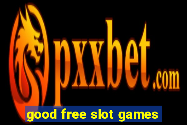 good free slot games