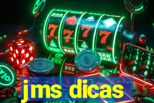 jms dicas