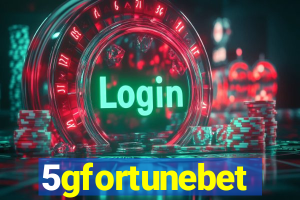 5gfortunebet