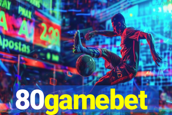 80gamebet