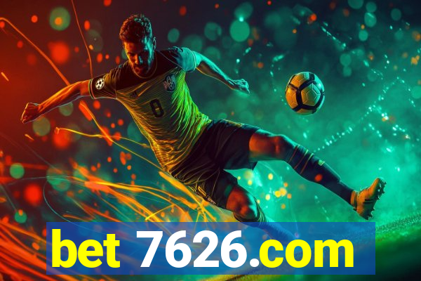 bet 7626.com