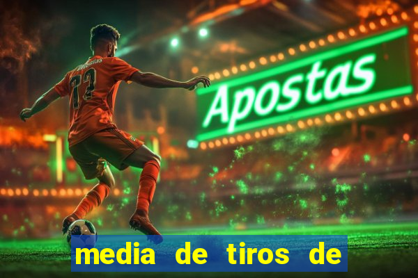 media de tiros de meta por jogo