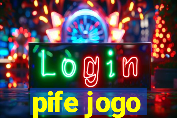 pife jogo