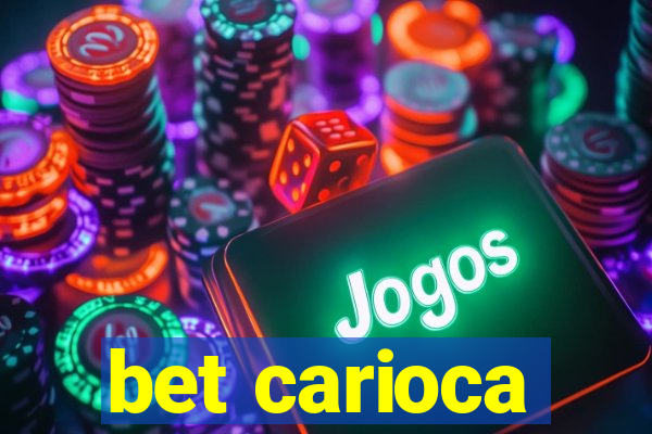 bet carioca