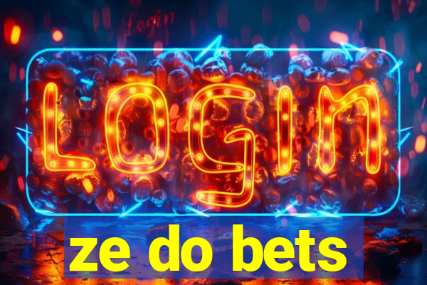 ze do bets